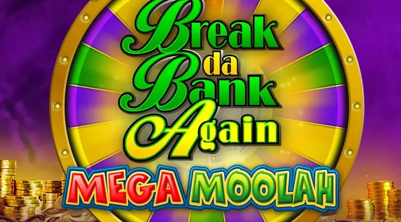 Break da Bank Again Mega Moolah Slot Review